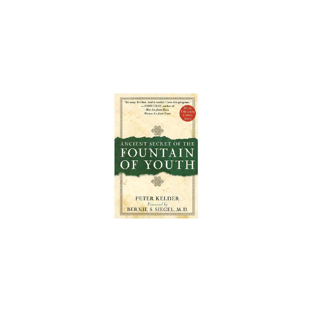 Peter Kelder Ancient secret of the fountain of youth (inbunden, eng)