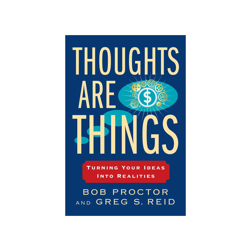 Bob Proctor Thoughts Are Things (häftad, eng)