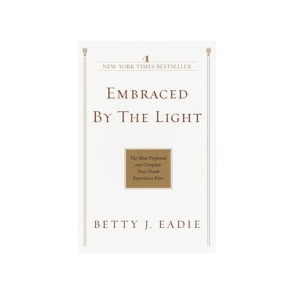 Betty J. Eadie Embraced by the Light (pocket, eng)