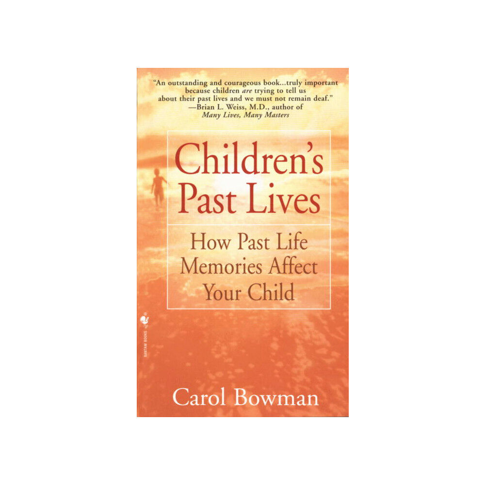 Carol Bowman Children's Past Lives (pocket, eng)