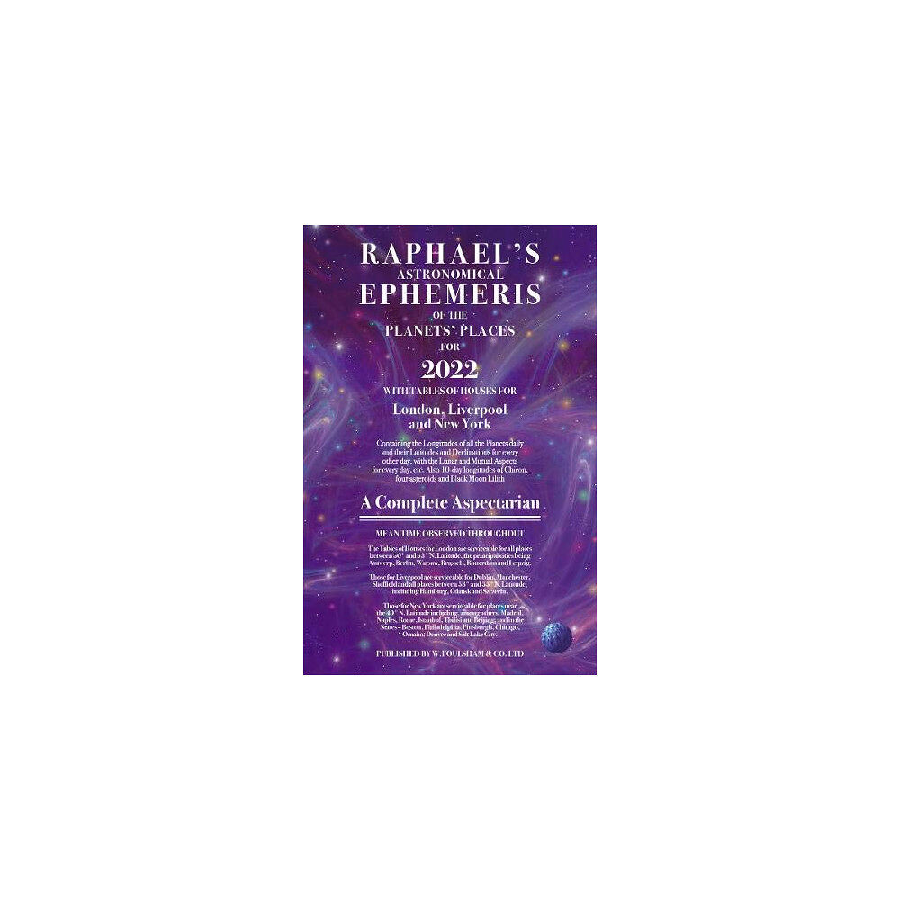 W. Foulsham & Co Ltd Raphaels Ephemeris 2022 (häftad, eng)
