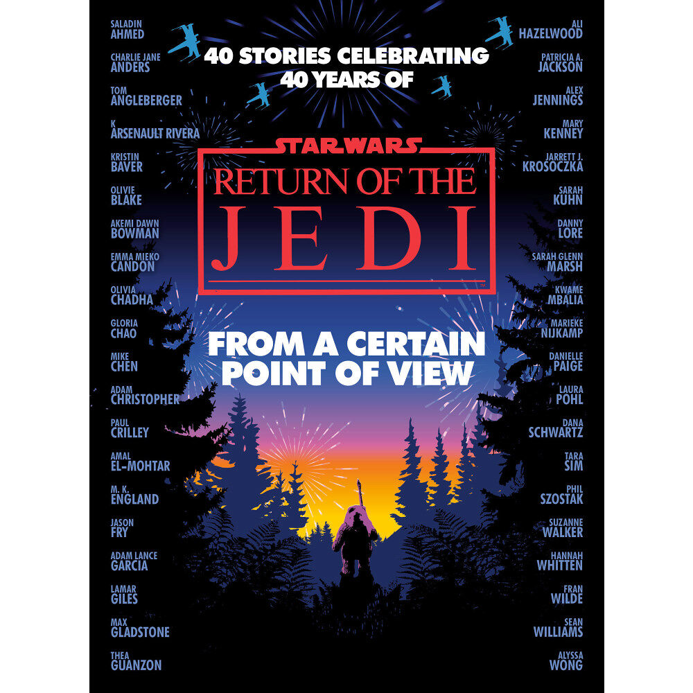Saladin Ahmed, Charlie Jane Anders, Fran Wilde, Ma From a Certain Point of View: Return of the Jedi (Star Wars) (inbunden, eng)
