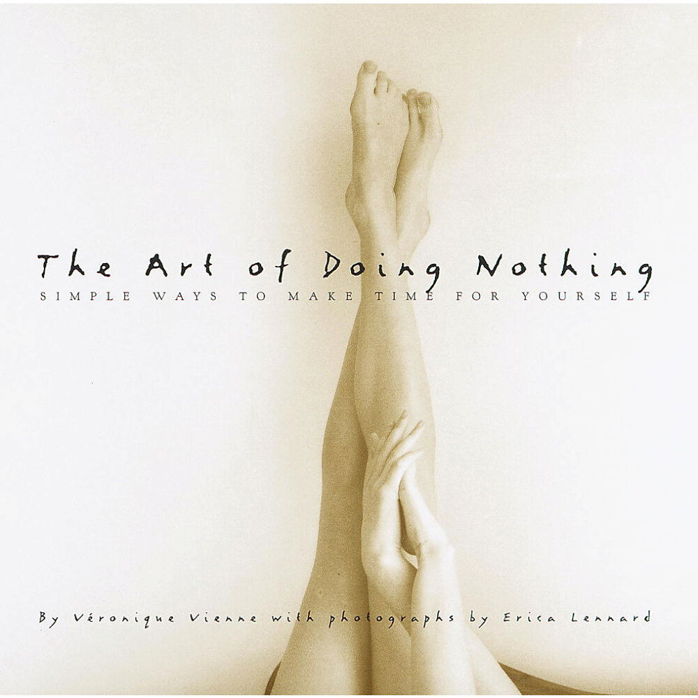 Erica Lennard The Art of Doing Nothing (inbunden, eng)