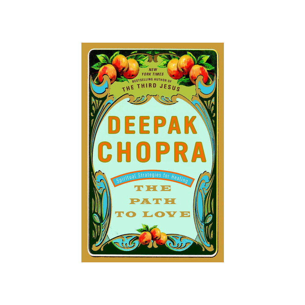 Deepak Chopra The Path to Love (häftad, eng)