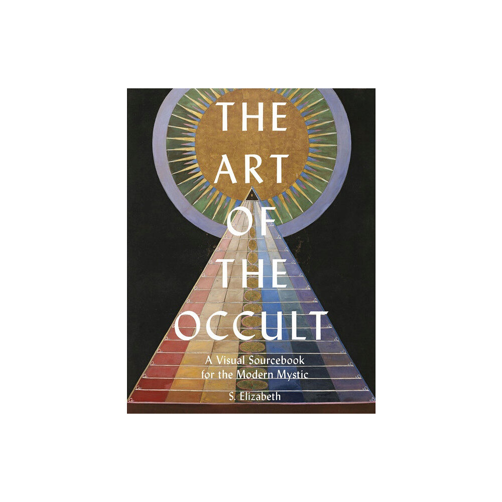 S. Elizabeth Art Of The Occult (inbunden, eng)