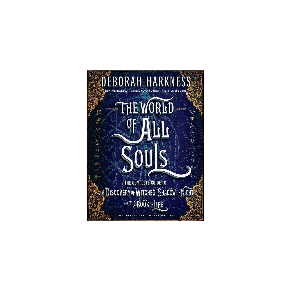 Deborah Harkness The World of All Souls (inbunden, eng)