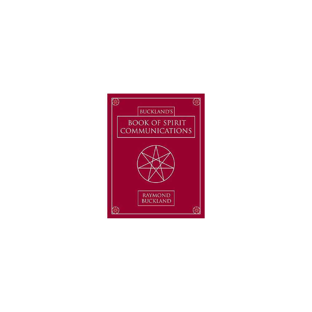 Raymond Buckland Buckland's Book of Spirit Communications (häftad, eng)