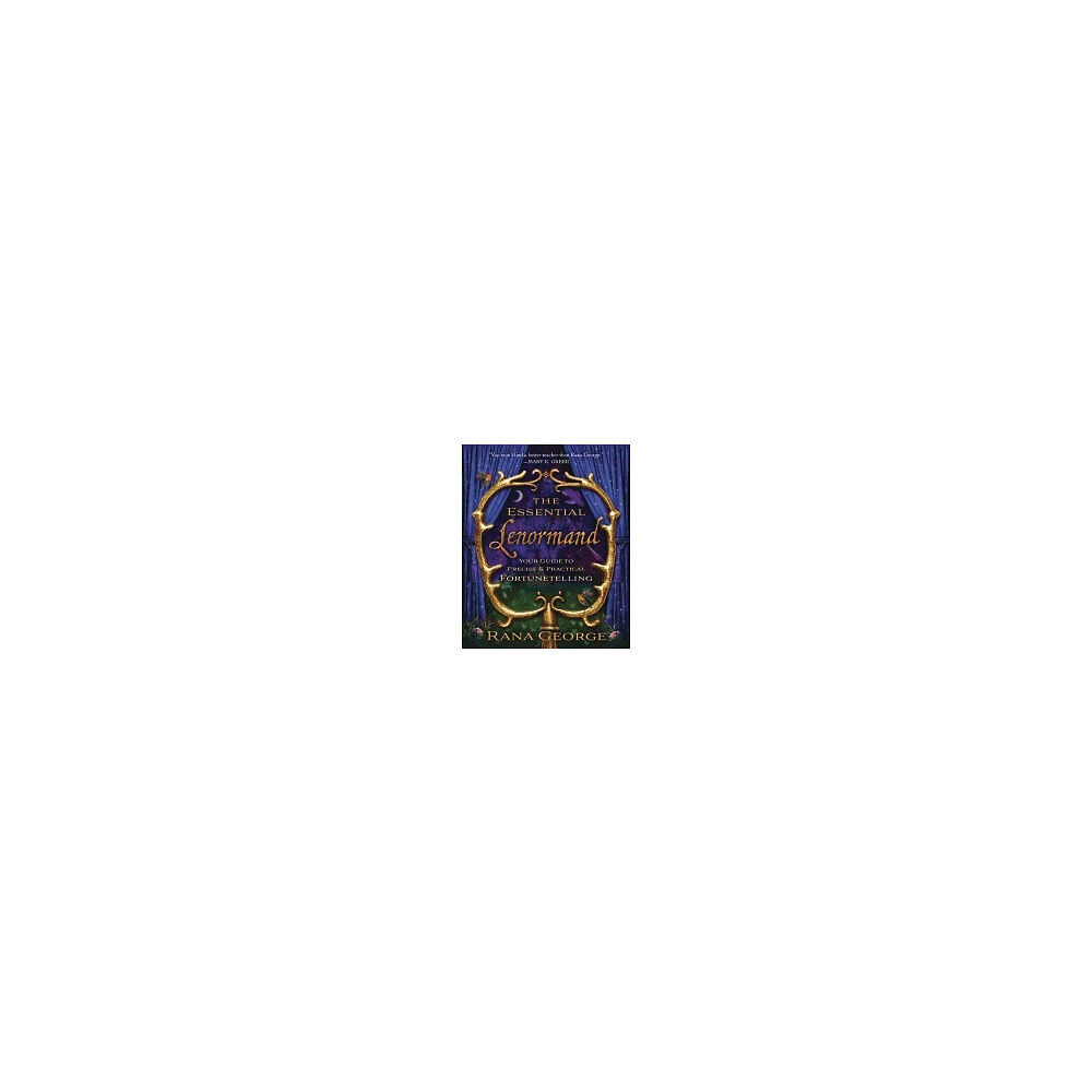 Rana George Essential lenormand - your guide to precise and practical fortunetelling (häftad, eng)