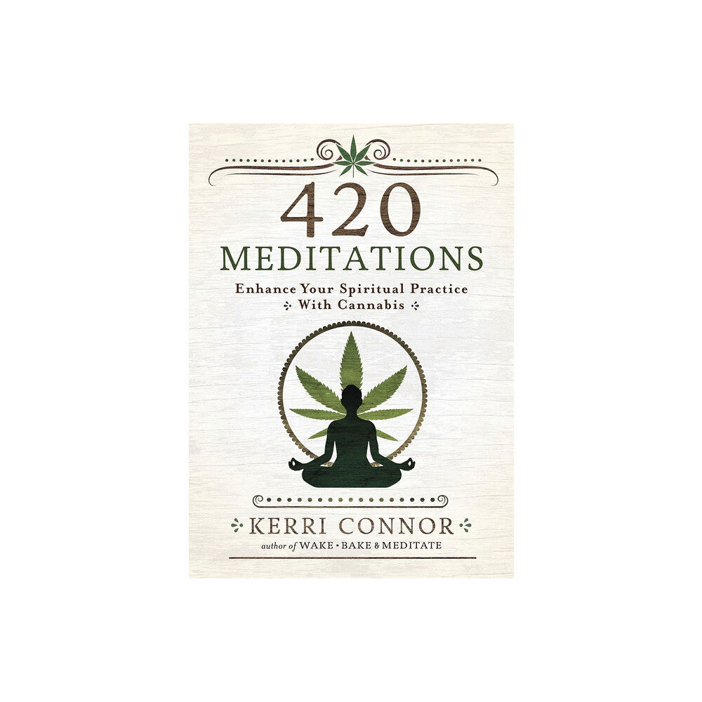 Kerri Connor 420 Meditations (häftad, eng)