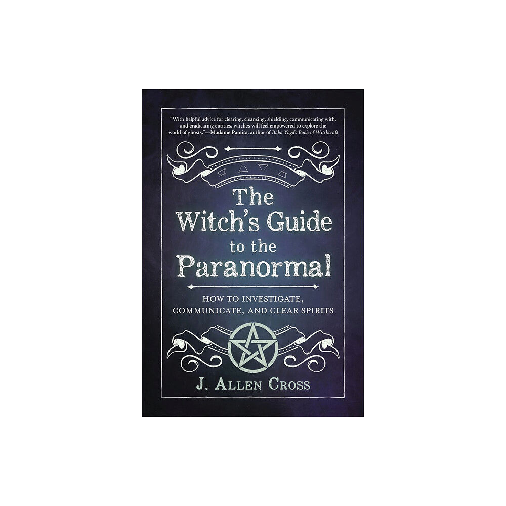 J Allen Cross The Witch's Guide to the Paranormal (häftad, eng)