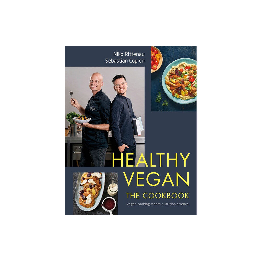 Niko Rittenau Healthy Vegan The Cookbook (inbunden, eng)