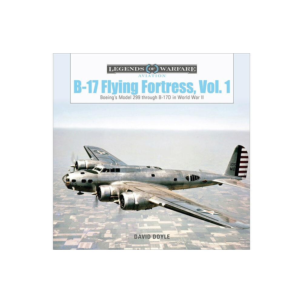 Schiffer Publishing B-17 Flying Fortress, Vol. 1 (inbunden, eng)