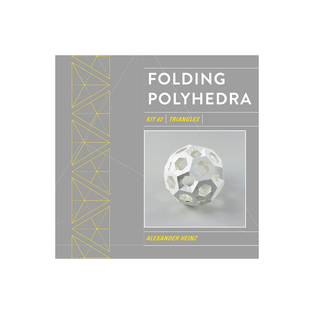 Schiffer Publishing Folding Polyhedra : Kit #2, Triangles (häftad, eng)