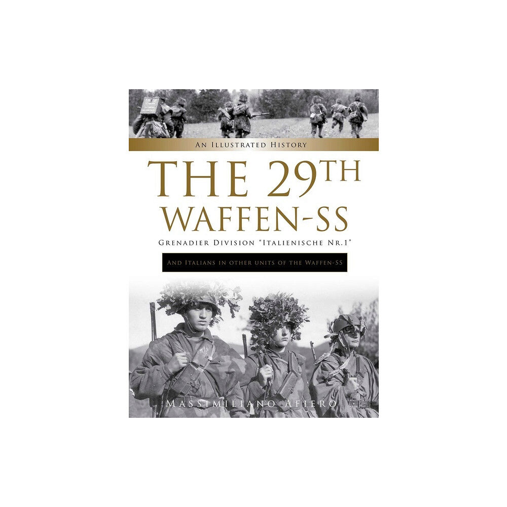 Schiffer Publishing The 29th Waffen-Ss Grenadier Division "italienische Nr.1": A (inbunden, eng)