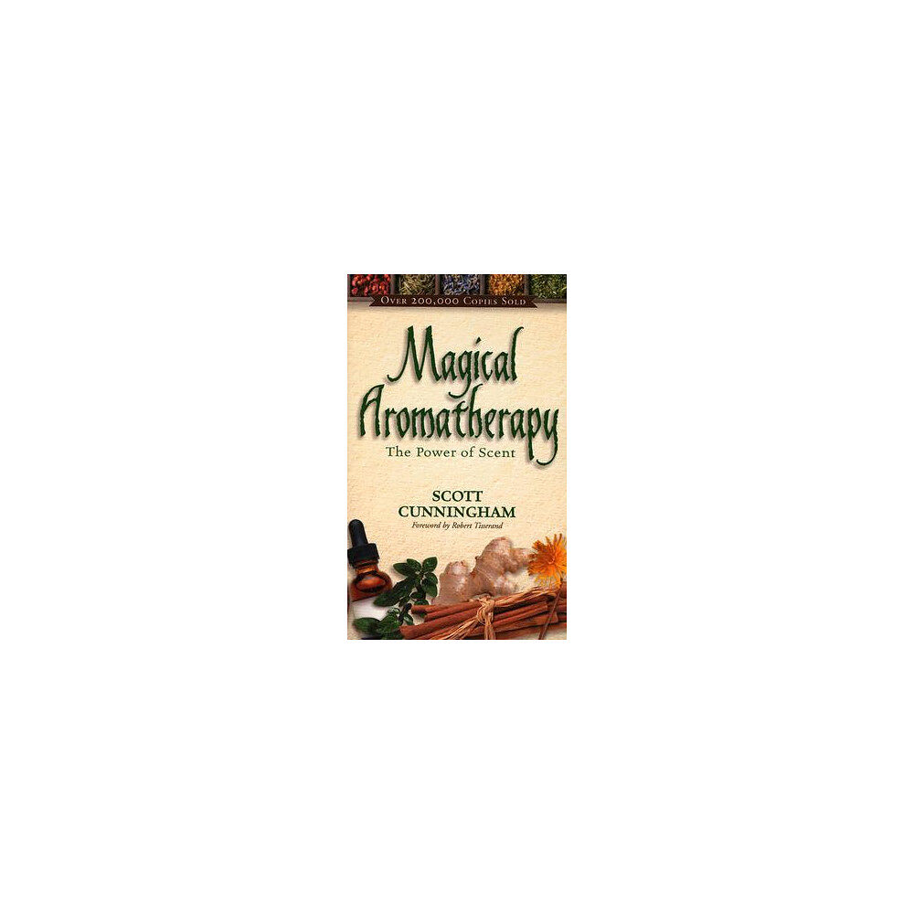 Scott Cunningham Magical aromatherapy - the power of scent (häftad, eng)
