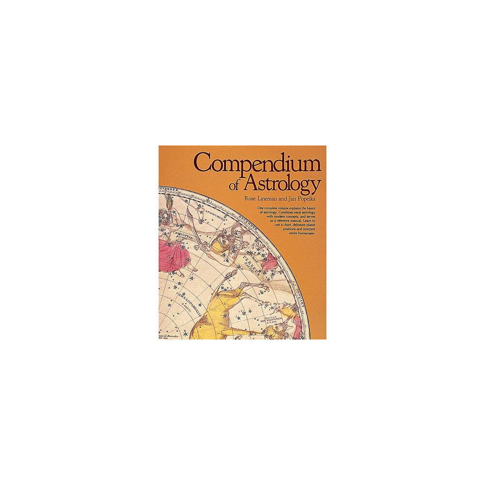 Rose Lineman Compendium of astrology (häftad, eng)