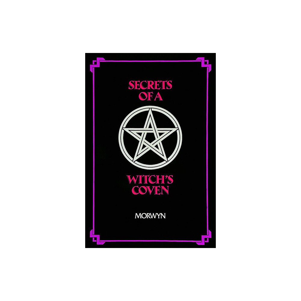 Schiffer Publishing Secrets of a witchs coven (häftad, eng)