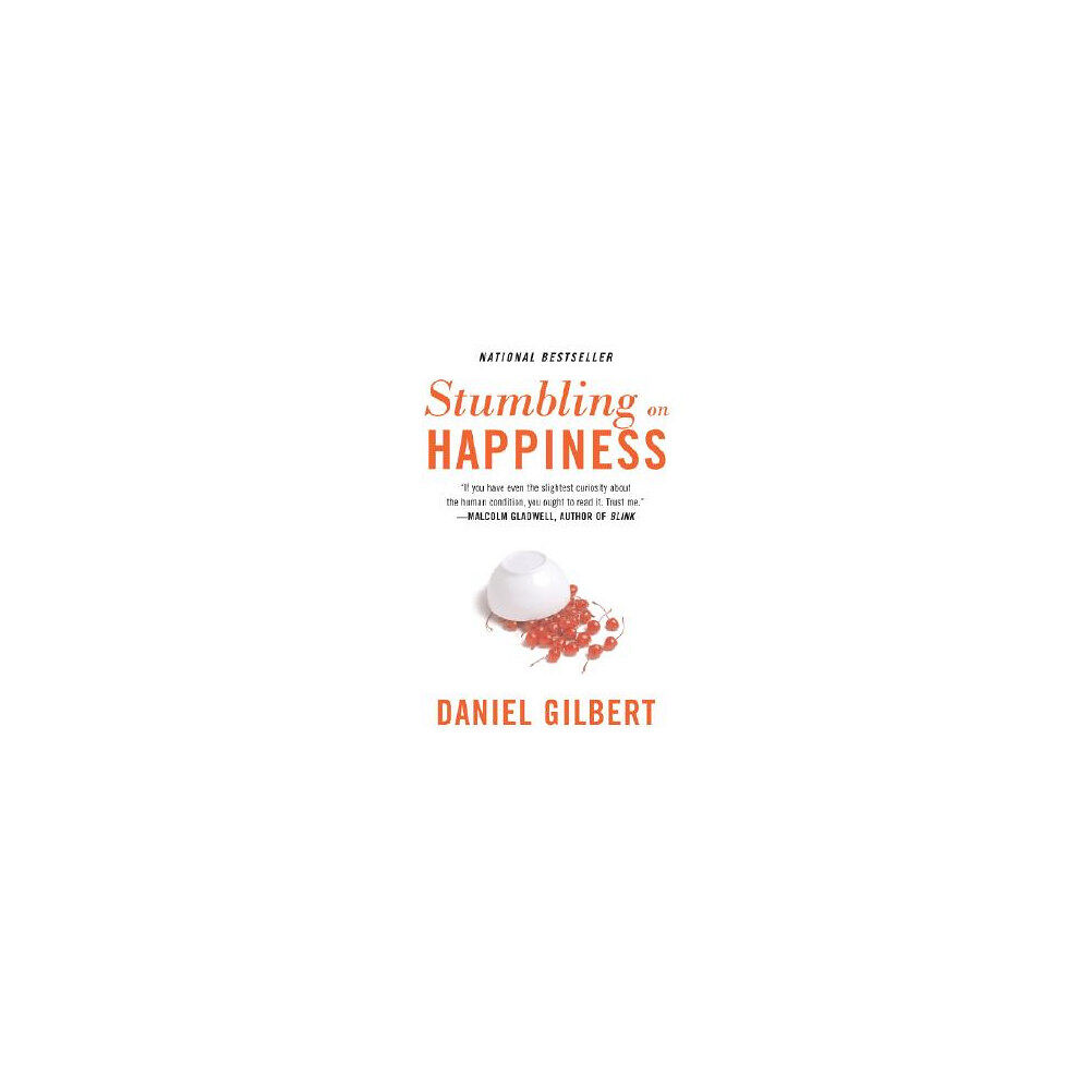 Daniel Gilbert Stumbling on Happiness (pocket, eng)
