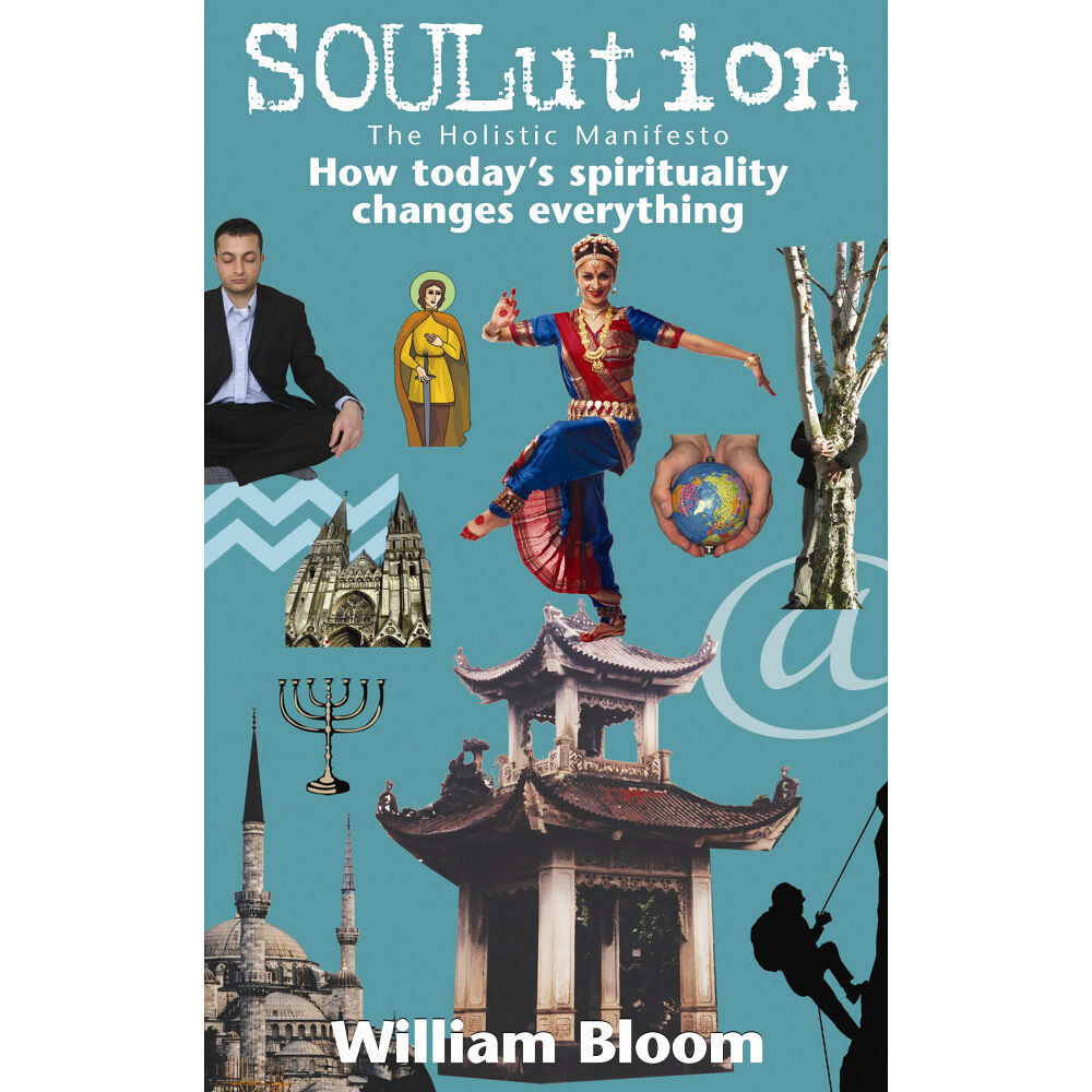 Bloom William Soulution : The Holistic Manifesto (häftad, eng)