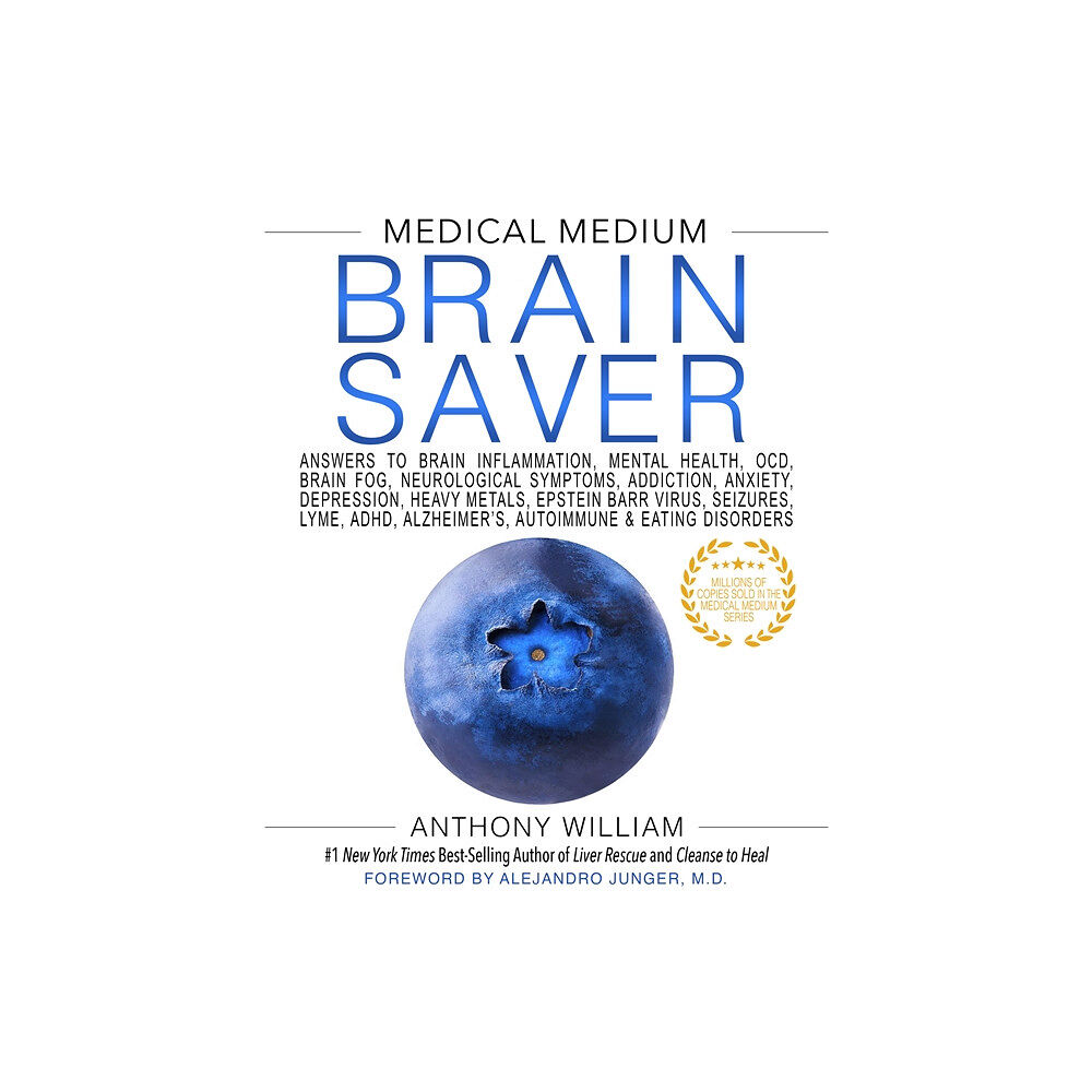 Anthony William Medical Medium Brain Saver (inbunden, eng)