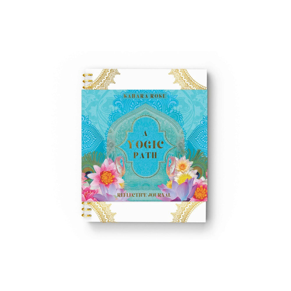 Sahara Rose Ketabi A Yogic Path Reflective Journal (inbunden, eng)