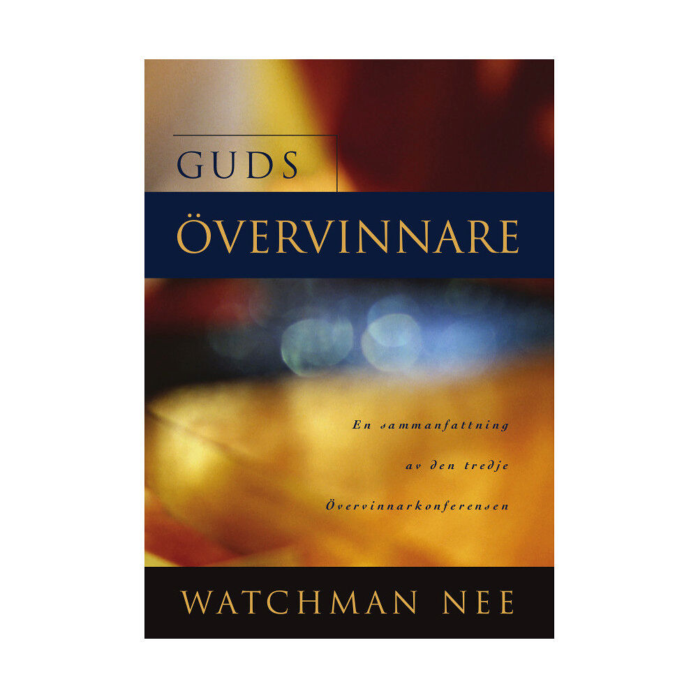 Watchman Nee Guds övervinnare (häftad)