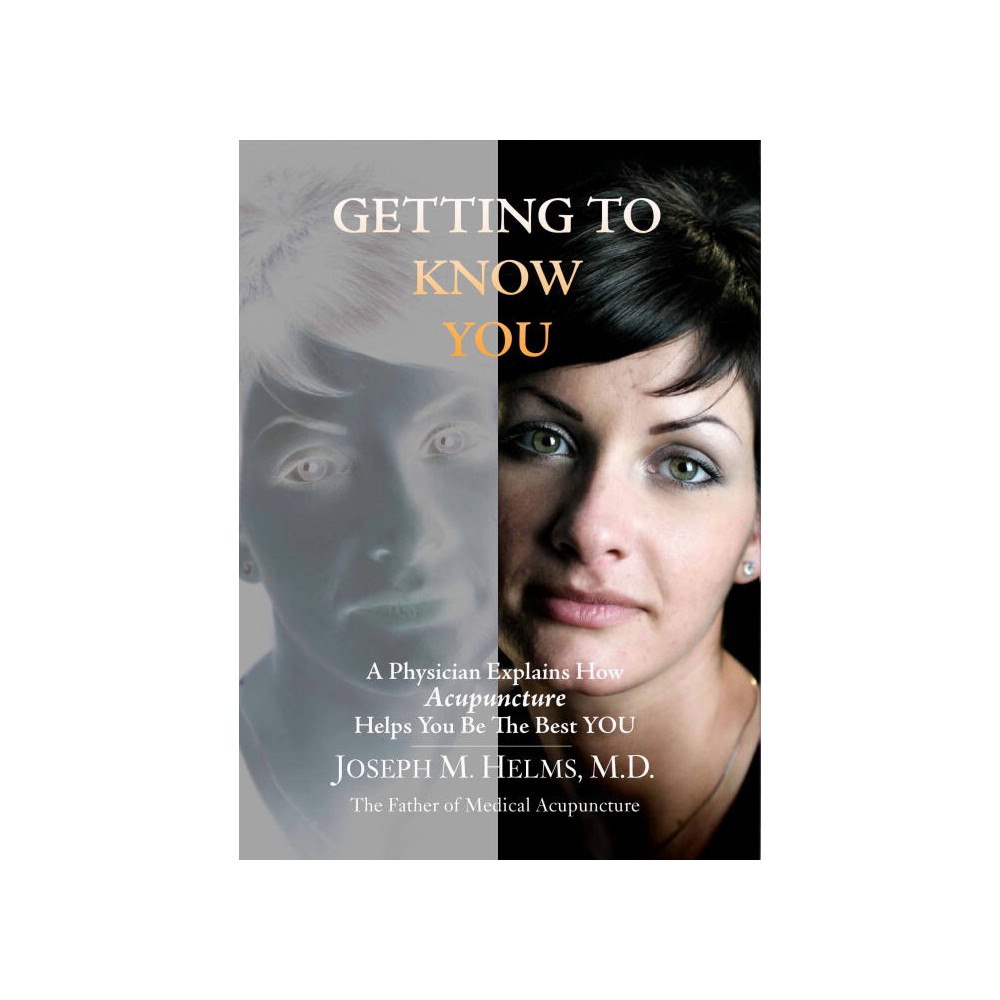 Joseph Md Helms Getting to Know You (inbunden, eng)
