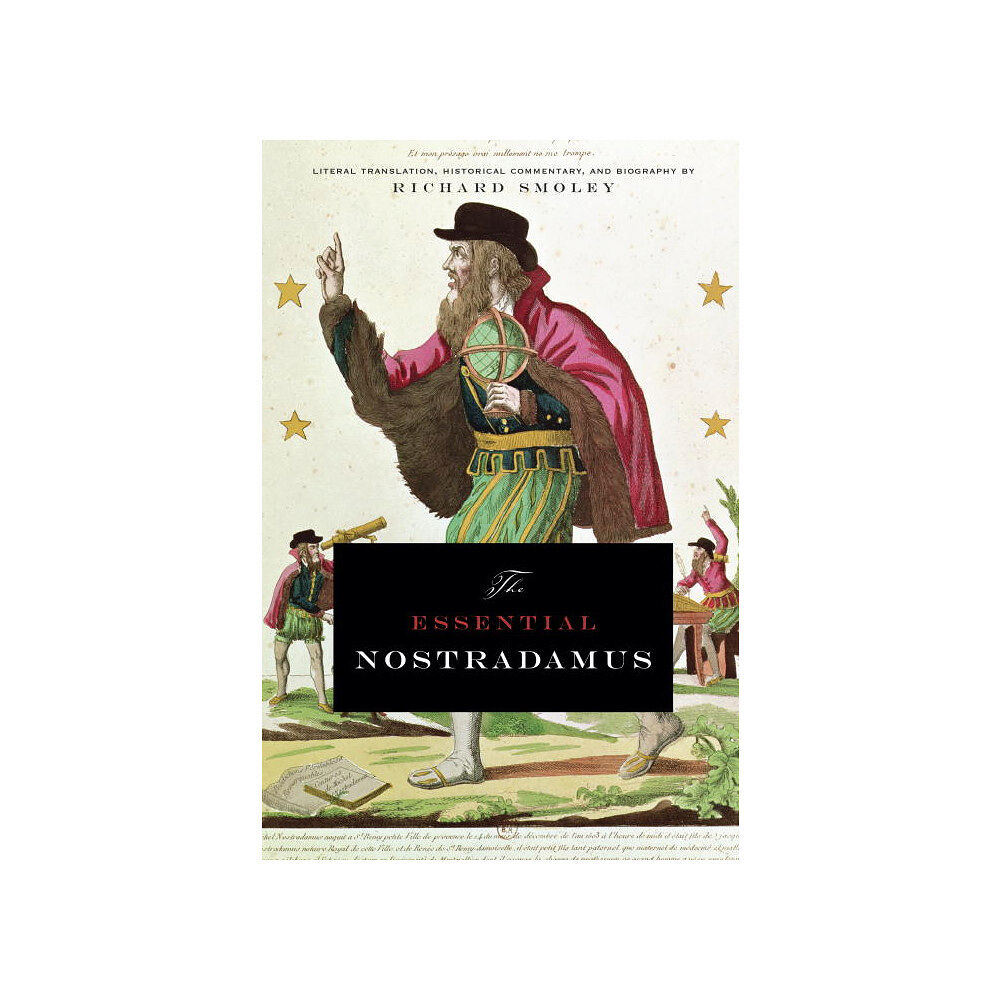 Richard Smoley The Essential Nostradamus (häftad, eng)