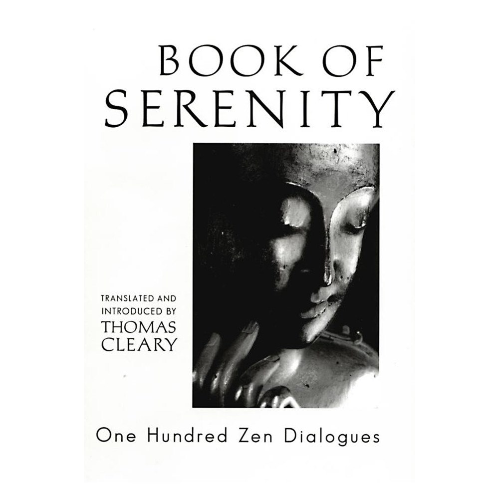 Thomas Cleary Book of serenity - one hundred zen dialogues (pocket, eng)