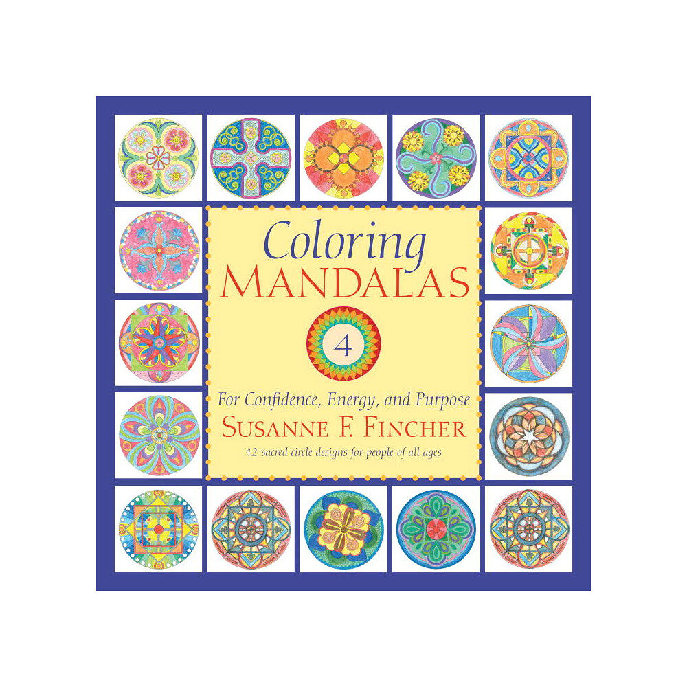 Susanne F. Fincher Coloring Mandalas 4 (häftad, eng)