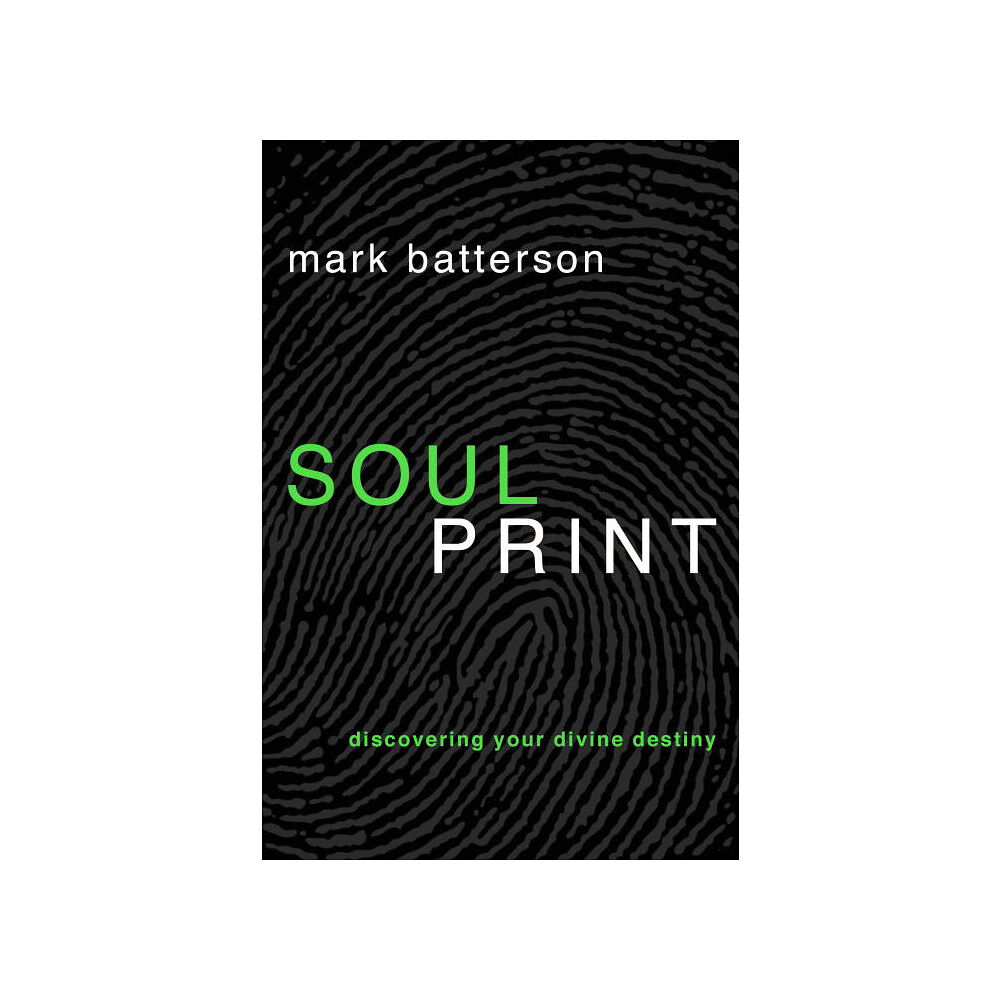 Mark Batterson Soulprint (häftad, eng)