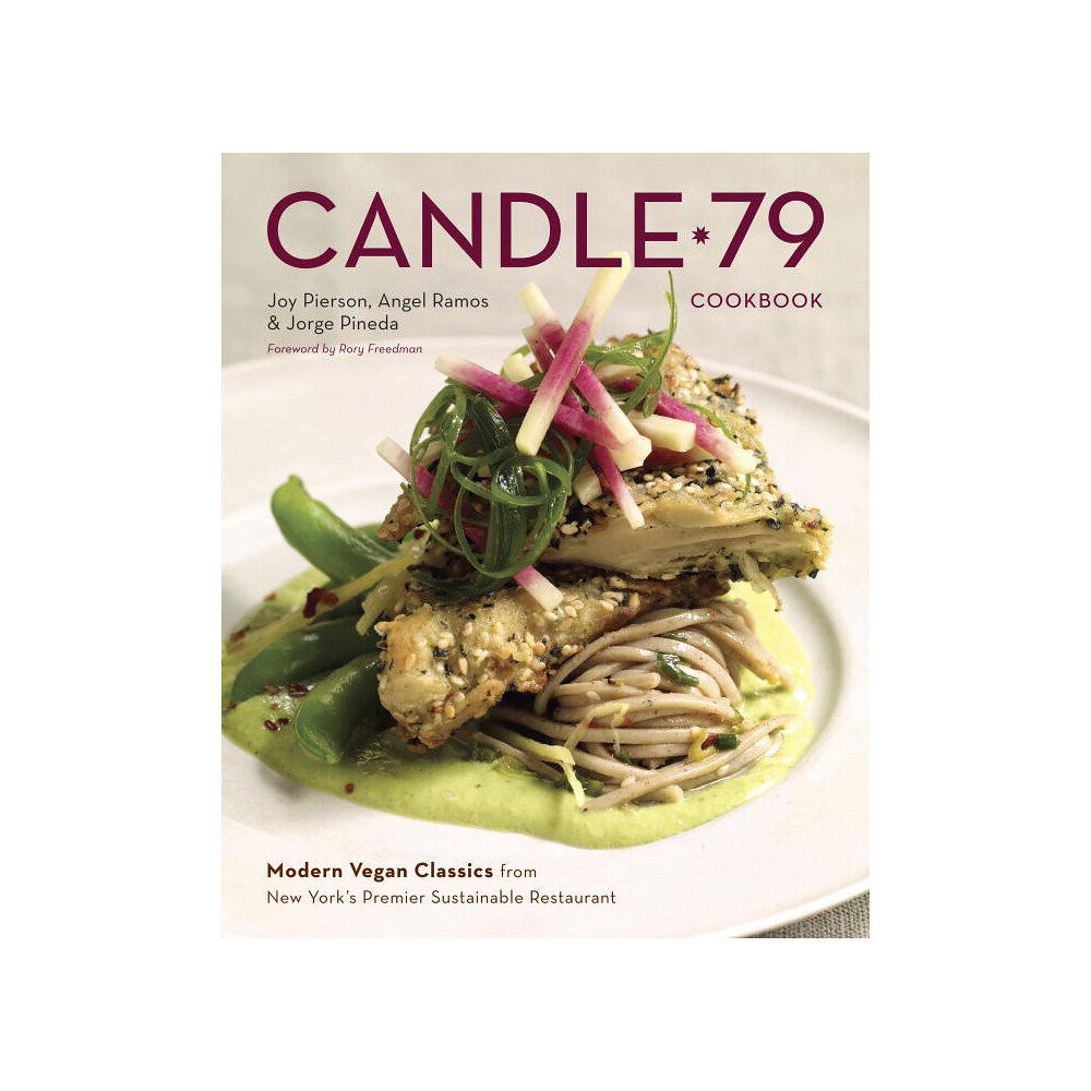 Joy Pierson Candle 79 Cookbook (inbunden, eng)