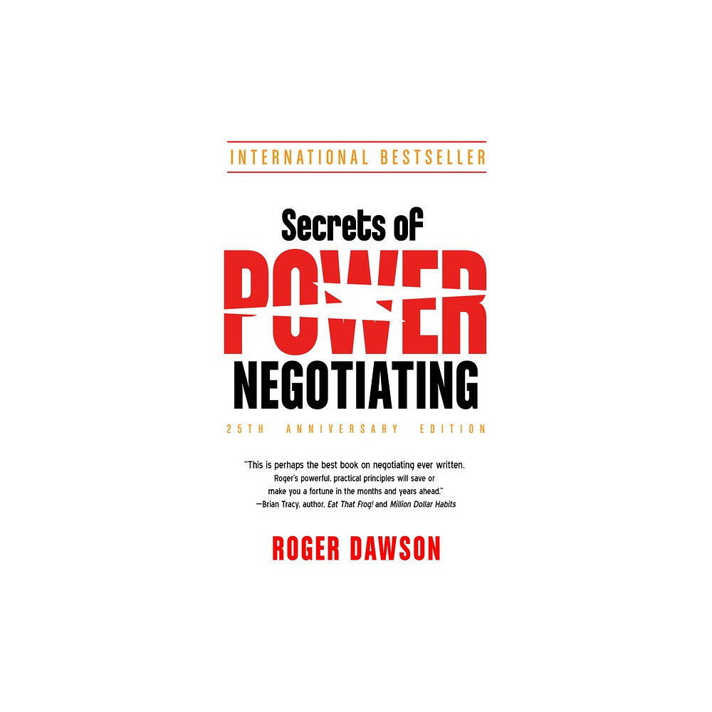 Career Press Secrets Of Power Negotiating - 25th Anniversary Edition (häftad, eng)