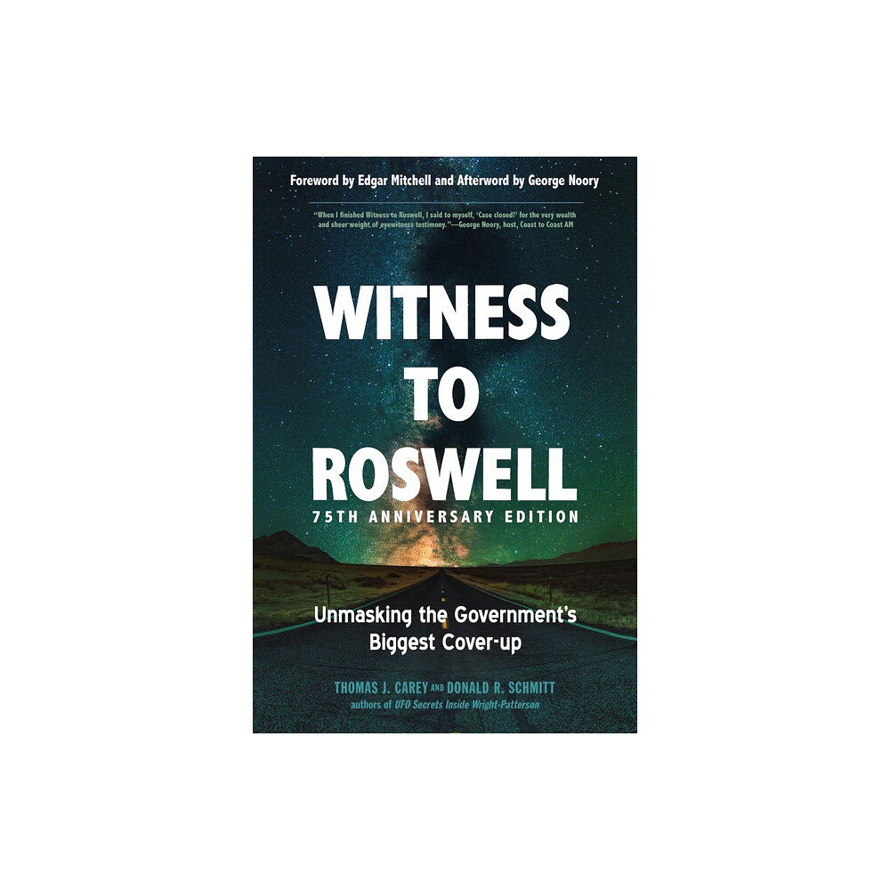 Thomas J. Carey Witness to Roswell, 75th Anniversary Edition (häftad, eng)