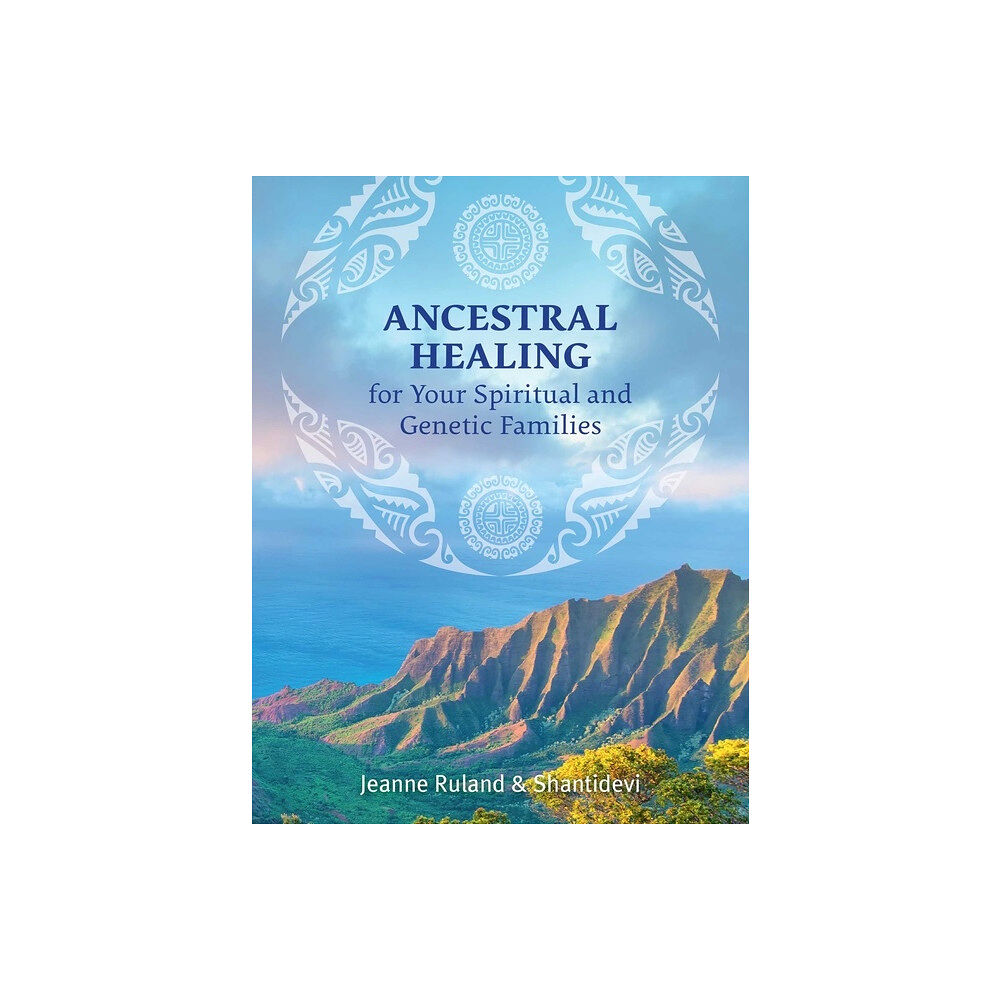 Inner Traditions Ancestral Healing For Your Spiritual And Genetic Families (häftad, eng)