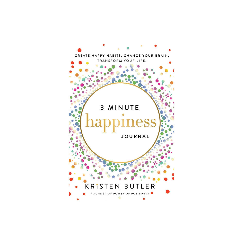 Kristen Butler 3 Minute Happiness Journal (häftad, eng)