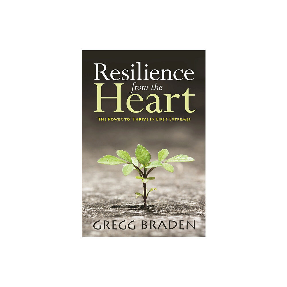 Braden Gregg Resilience from the Heart (häftad, eng)