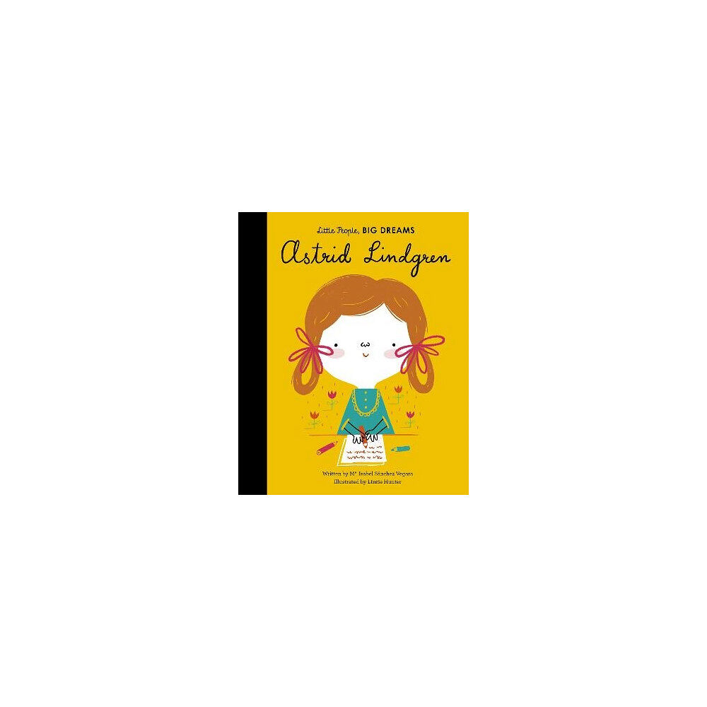 Maria Isabel Sanchez Vegara Astrid Lindgren: Volume 35 (inbunden, eng)