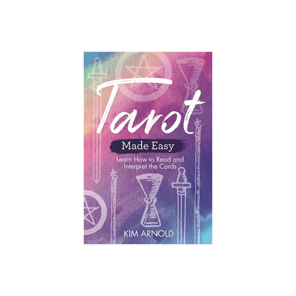 Kim Arnold Tarot Made Easy (häftad, eng)