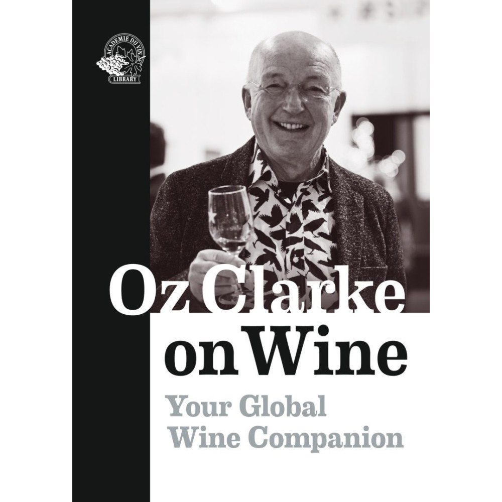 Oz Clarke Oz Clarke on wine : your global wine companion (bok, flexband, eng)