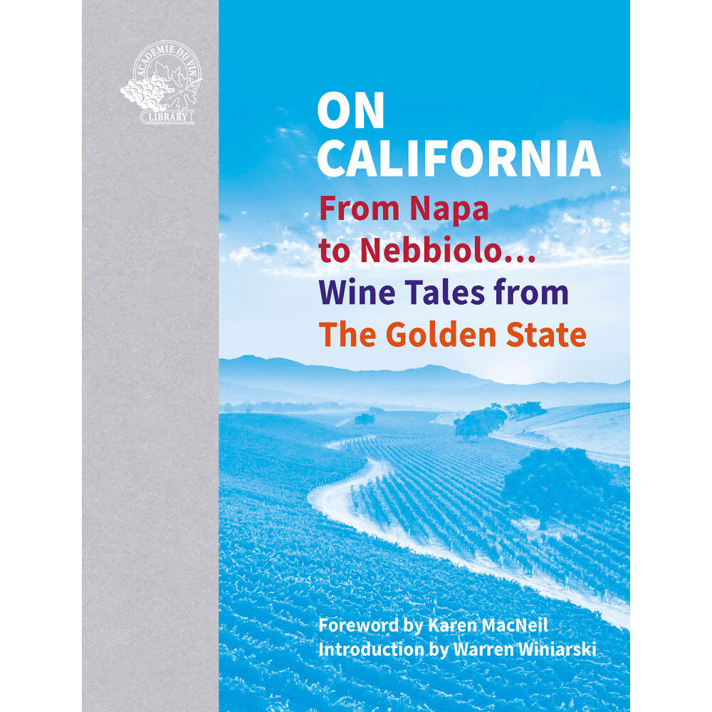 Susan Keevil On California - From Napa to Nebbiolo... Wine Tales from the Golden State (inbunden, eng)