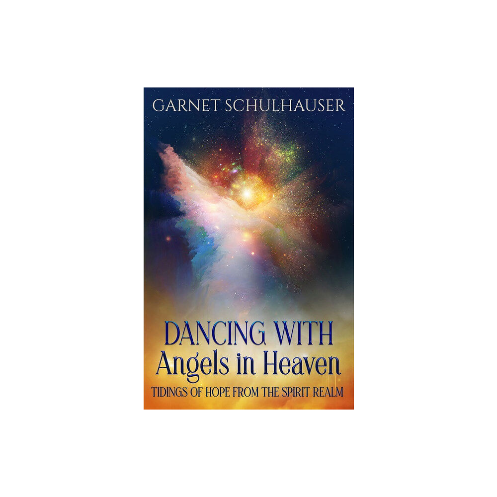 Ozark Mountain Publishing Dancing With Angels In Heaven (häftad, eng)