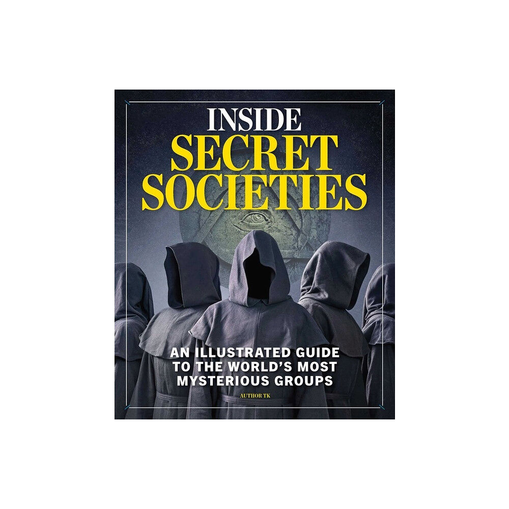 Simon & Schuster INC Inside Secret Societies (inbunden, eng)