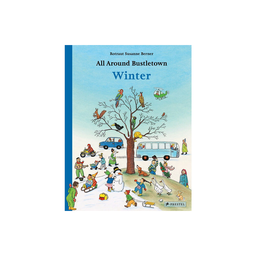 Rotraut Berner All Around Bustletown: Winter (bok, kartonnage, eng)