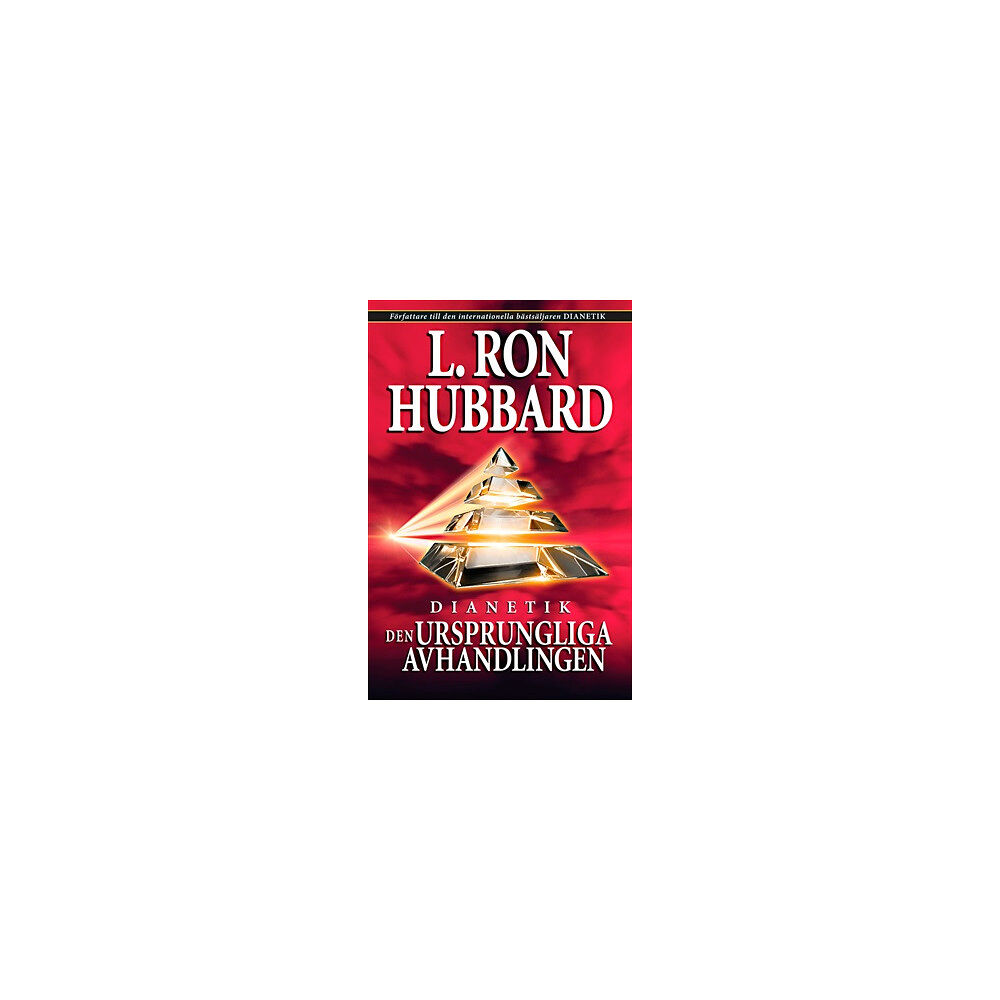 L. Ron Hubbard Dianetik : den ursprungliga avhandlingen (bok, kartonnage)