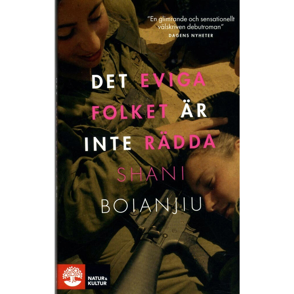 Shani Boianjiu Det eviga folket är inte rädda (pocket)
