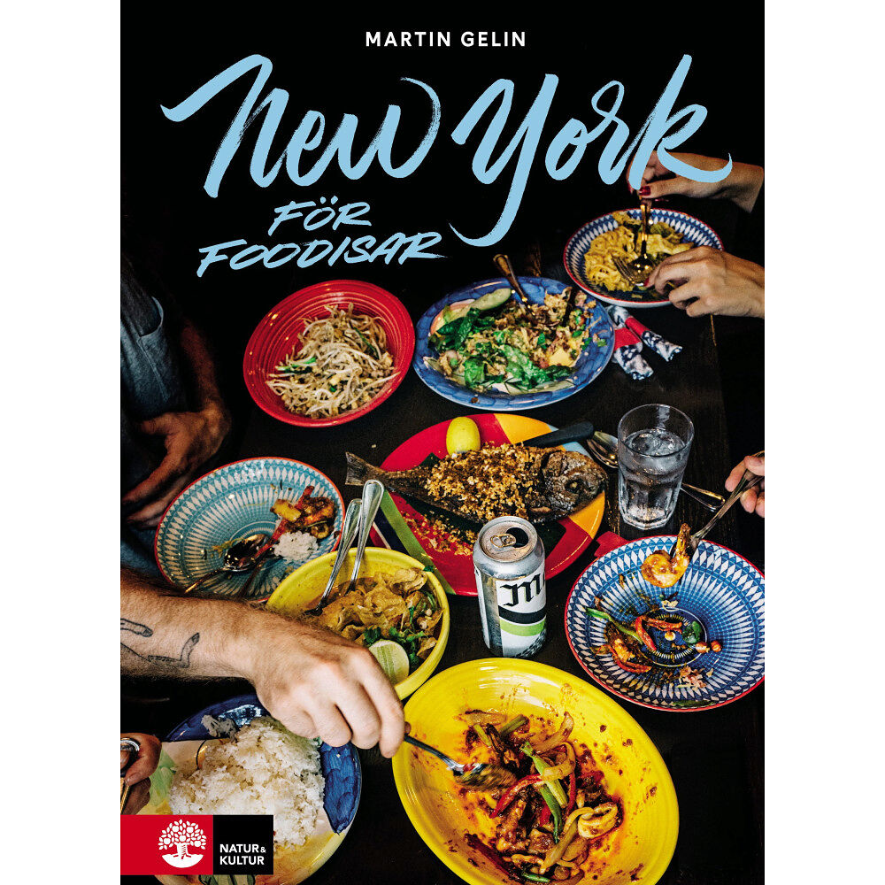 Martin Gelin New York för foodisar (häftad)