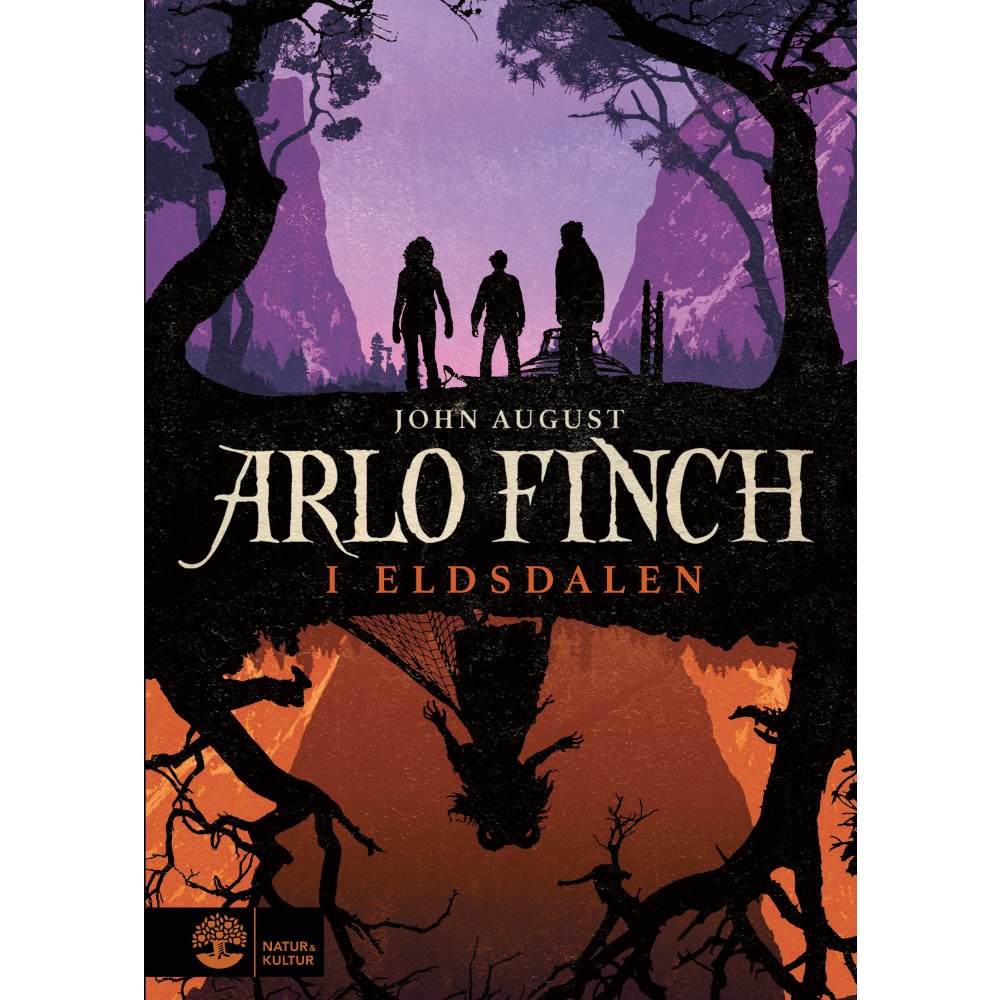 John August Arlo Finch i Eldsdalen (inbunden)