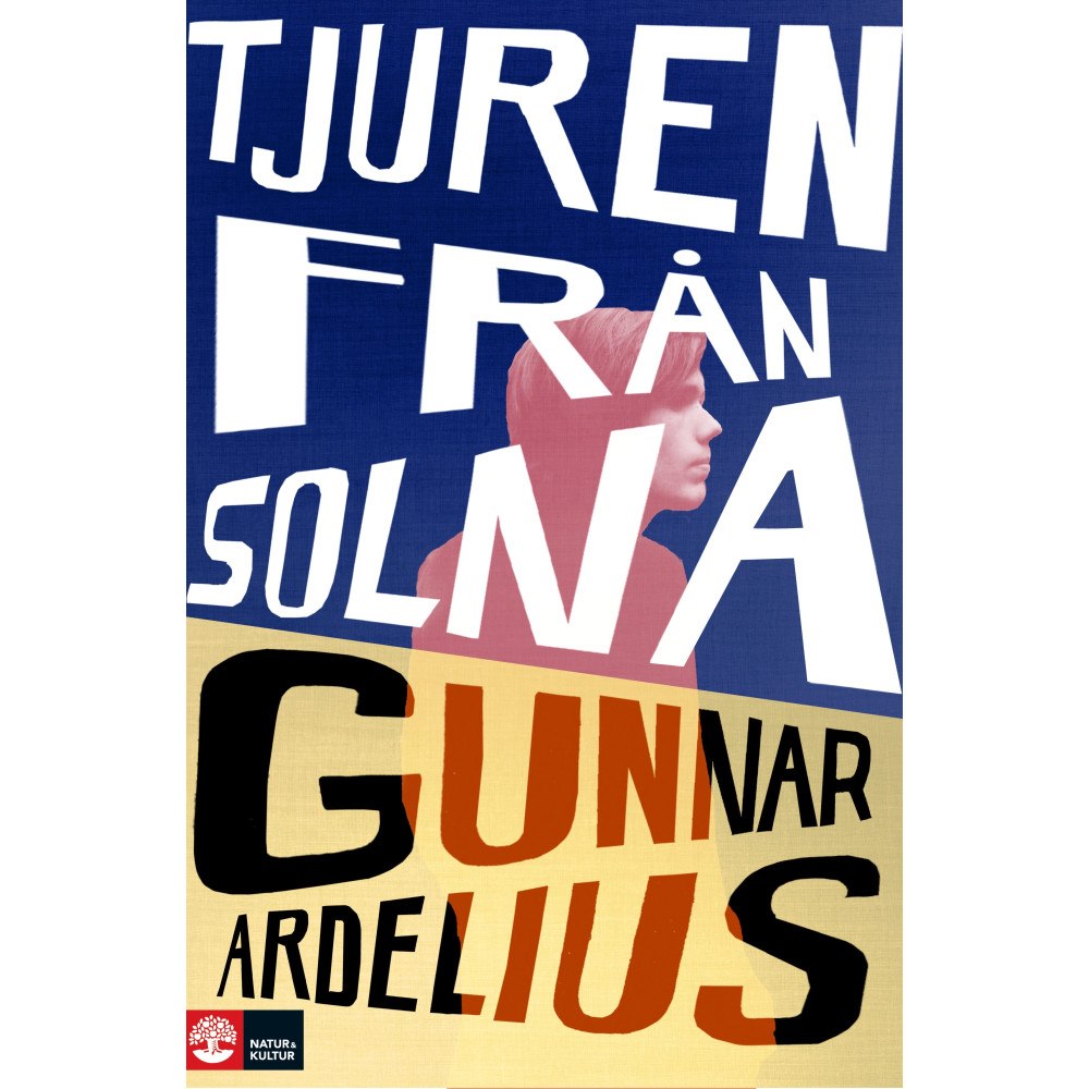 Gunnar Ardelius Tjuren från Solna (inbunden)