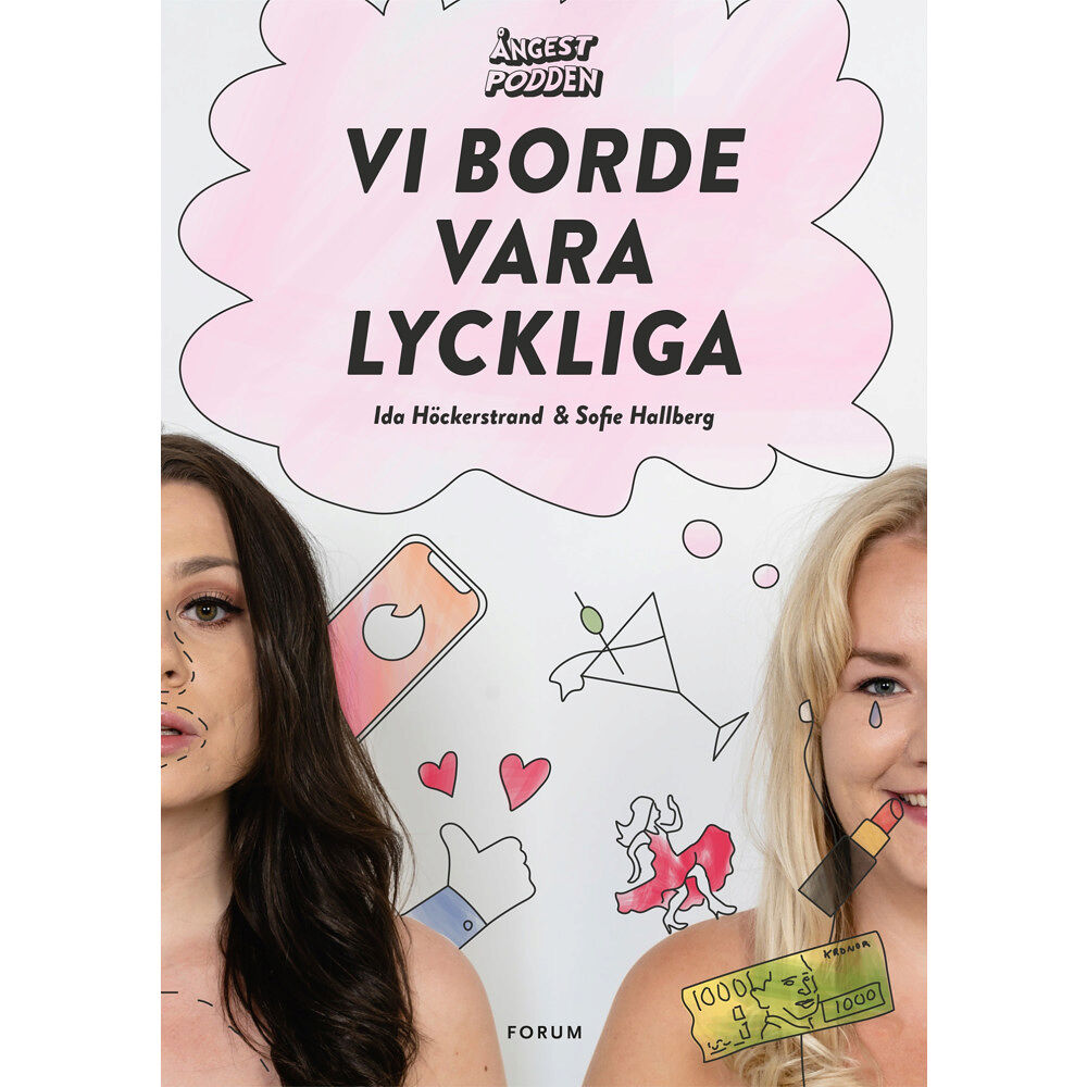 Ida Höckerstrand Ångestpodden - Vi borde vara lyckliga (inbunden)